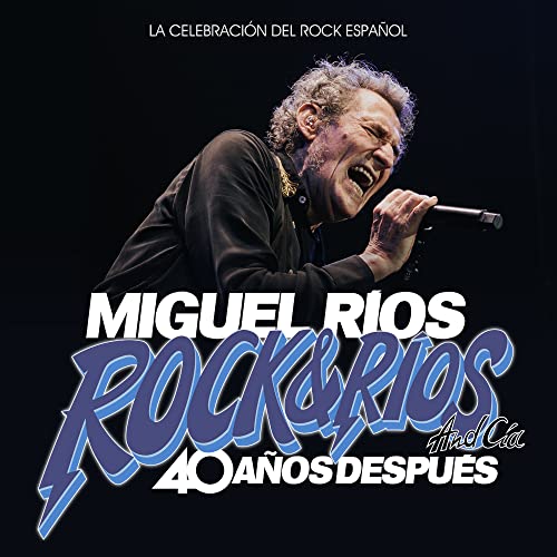 Rock & Ríos & Cía, 40 Años Despues