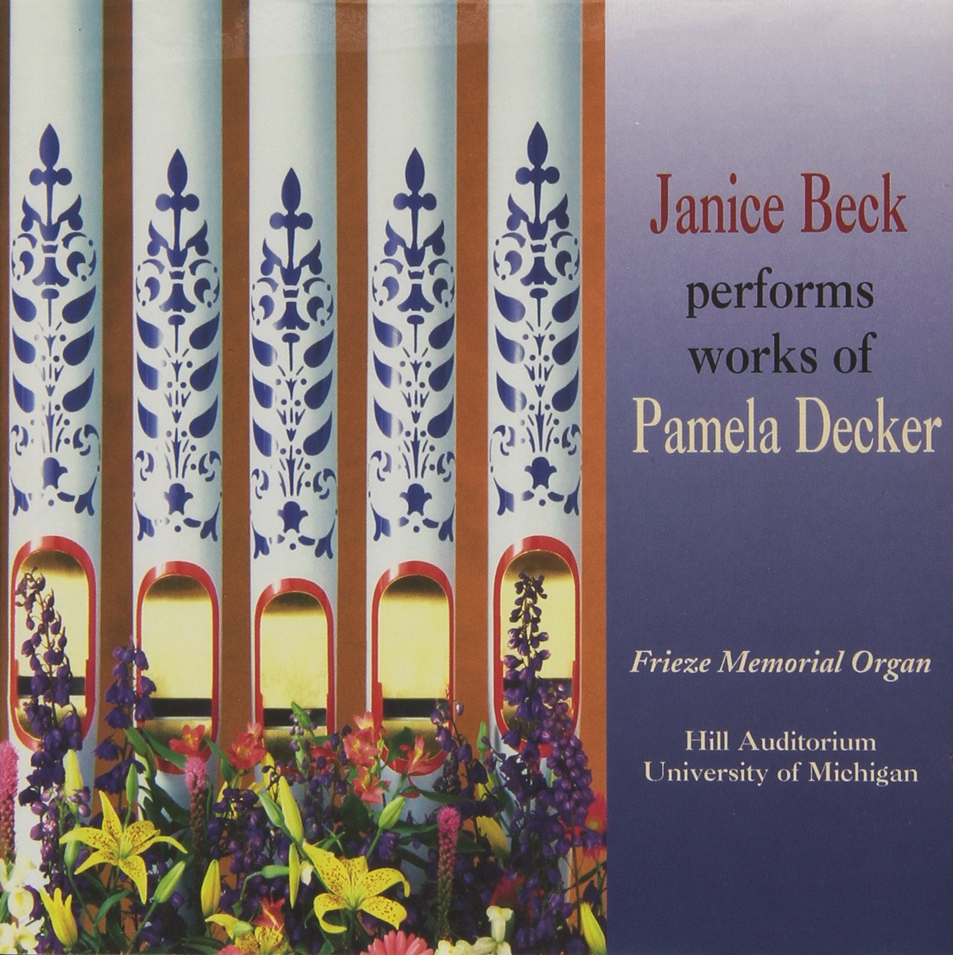 Organ Music of Pamela Decker