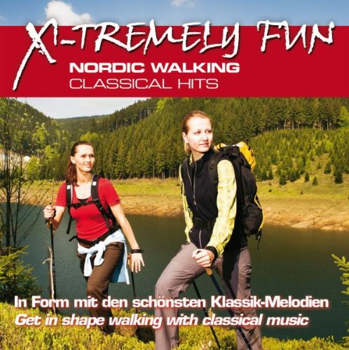 X-Tremely Fun-Nordic Walk Classics