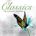Classics - The Greatest Melodies