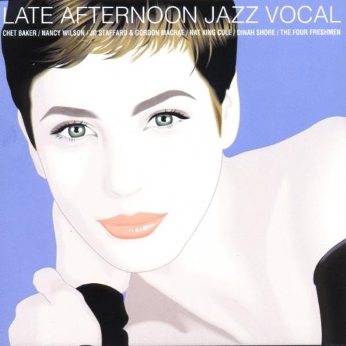 Late Afternoon Jazz Vocal
