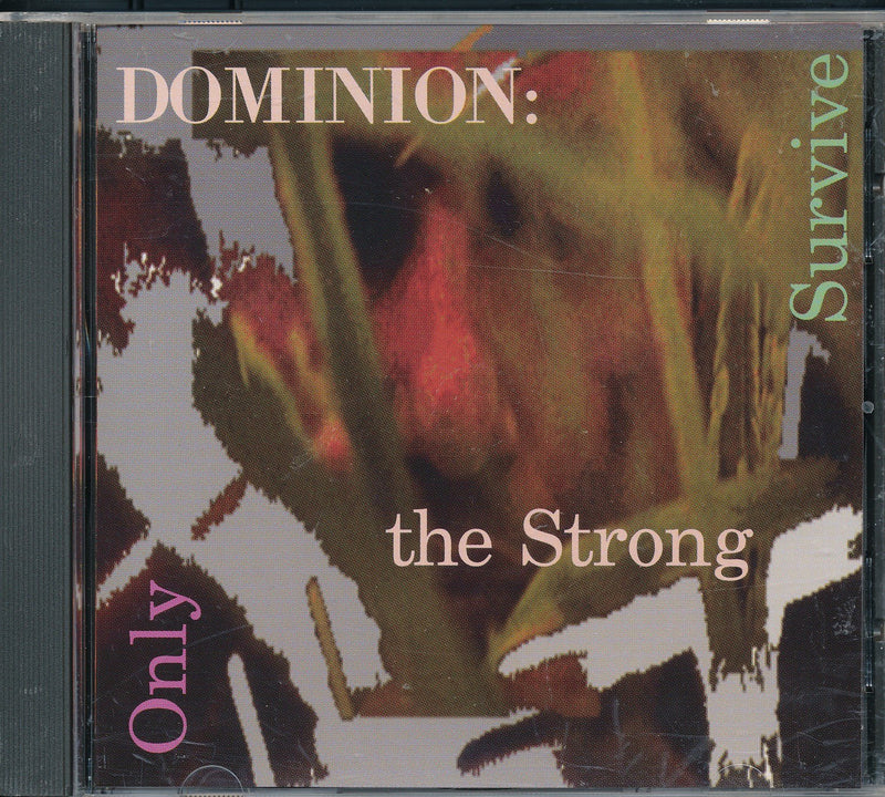 Only the Strong Survive
