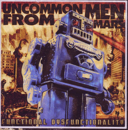 Uncommonmenfrommars - Functional Dysfunctionality
