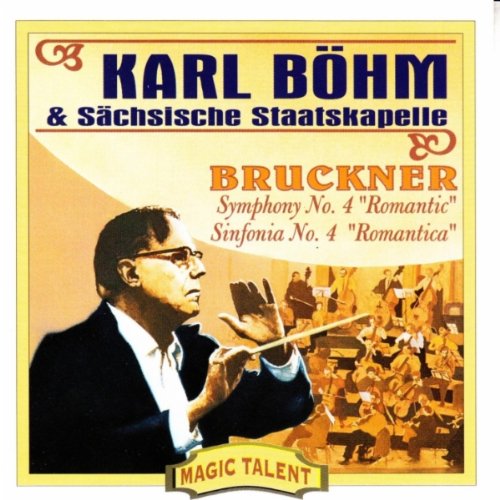 Symphony No. 4 (Bohm, Sachsische Staatskapelle)