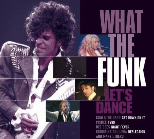 What the Funk-Let'S Dance