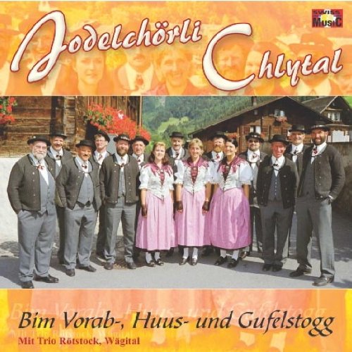 Bim Vorab-,Huus-und Gufelsto