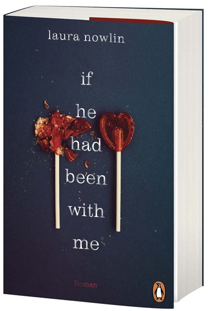 If he had been with me: Roman. Die emotionalste TikTok-Sensation des Jahres – Nr 1 NY Times Bestseller. Jetzt auf Deutsch (Friends-to-Lovers-Reihe, Band 1