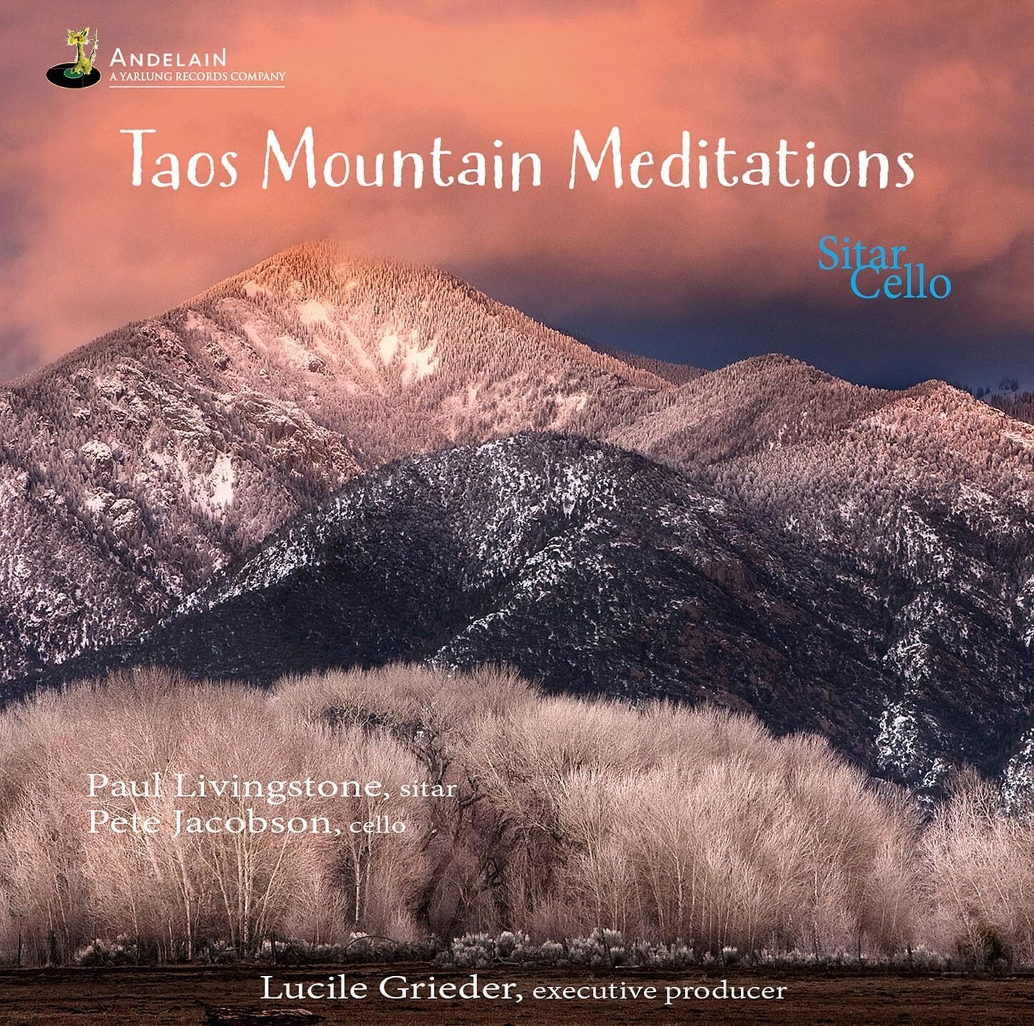 Paul Livingstone/Pete Jacobson: Taos Mountain Meditations