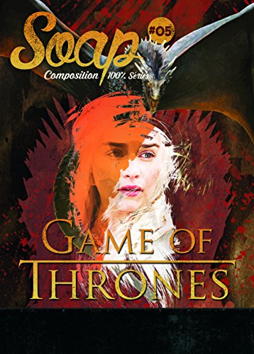 SOAP N? 05 - Game of Thrones