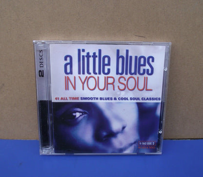 A Little Blues In Your Soul