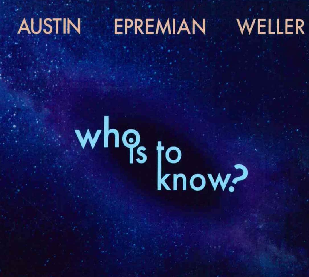 Who Is To Know?