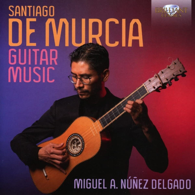 Santiago De Murcia: Guitar Music