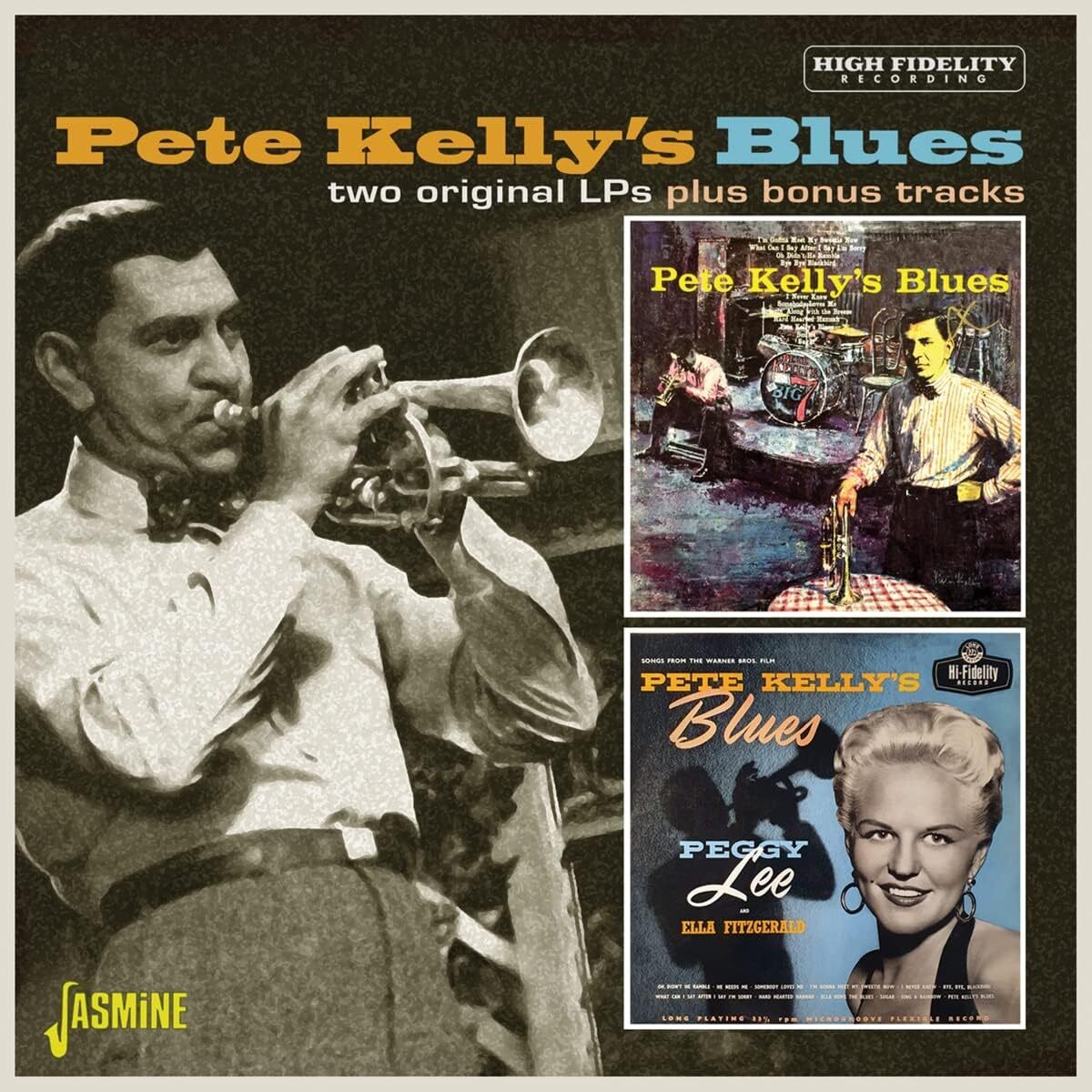 Pete Kelly's Blues: Two Original LPs Plus Bonus Tracks