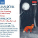 Janácek: The Cunning Little Vixen/Sárka/Twelve Lilies for Leos