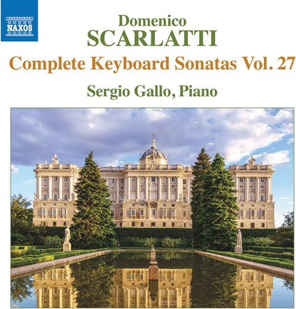 Domenico Scarlatti: Complete Keyboard Sonatas - Volume 27