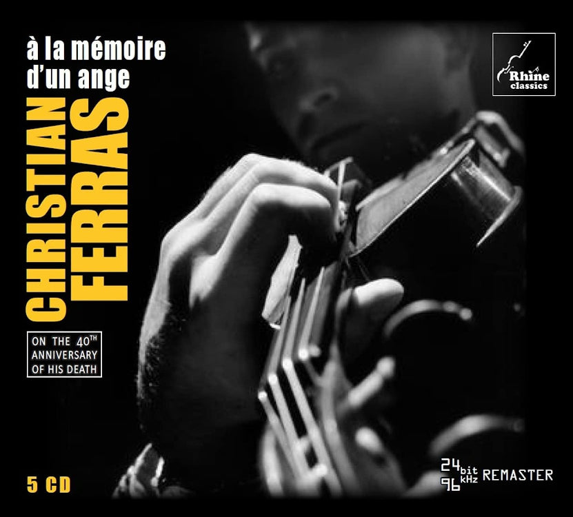 Christian Ferras: A La Mémoire D'un Ange: On the 40th Anniversary of His Death