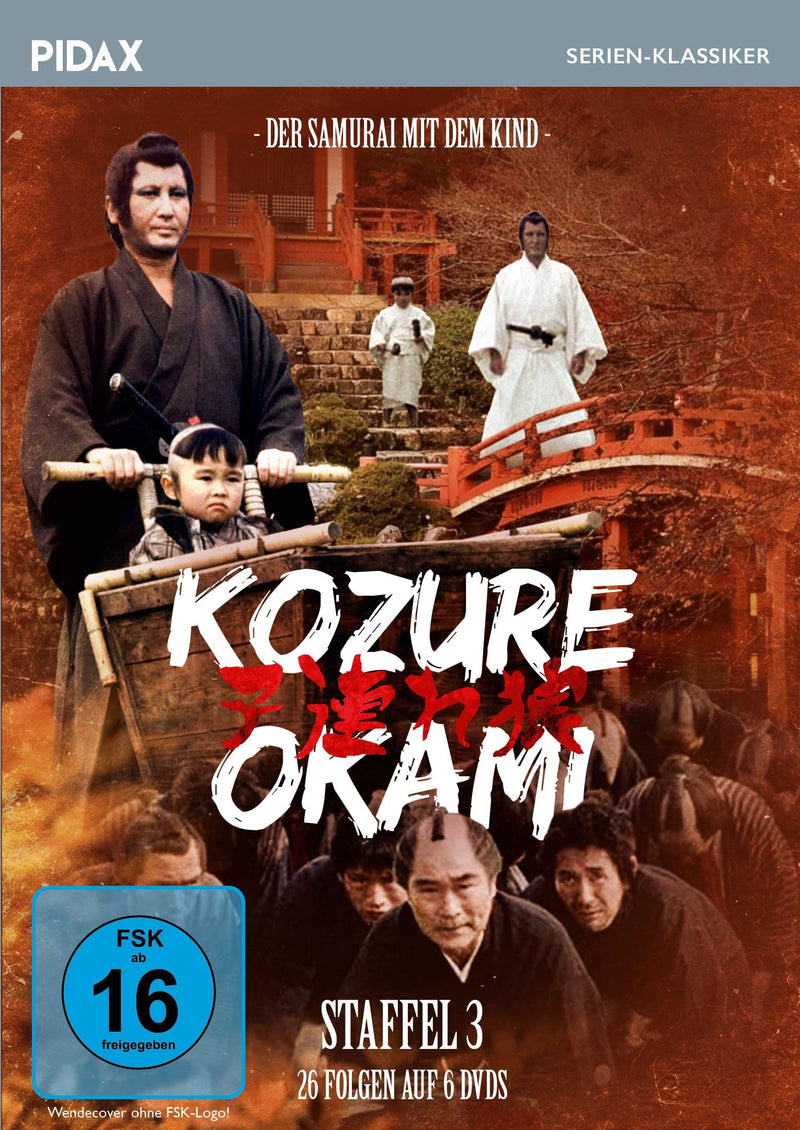 Kozure Okami - Der Samurai mit dem Kind, Staffel 3 / Die letzten 26 Folgen der kultigen Samurai-Serie (Pidax Serien-Klassiker)