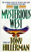 The Mysterious West