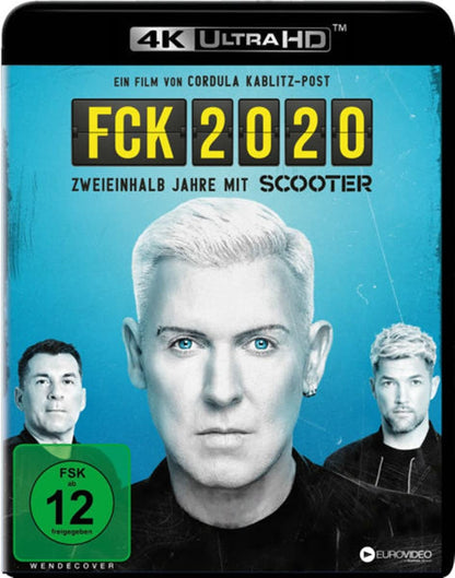 FCK 2020 - Zweieinhalb Jahre mit Scooter (+ Blu-ray
