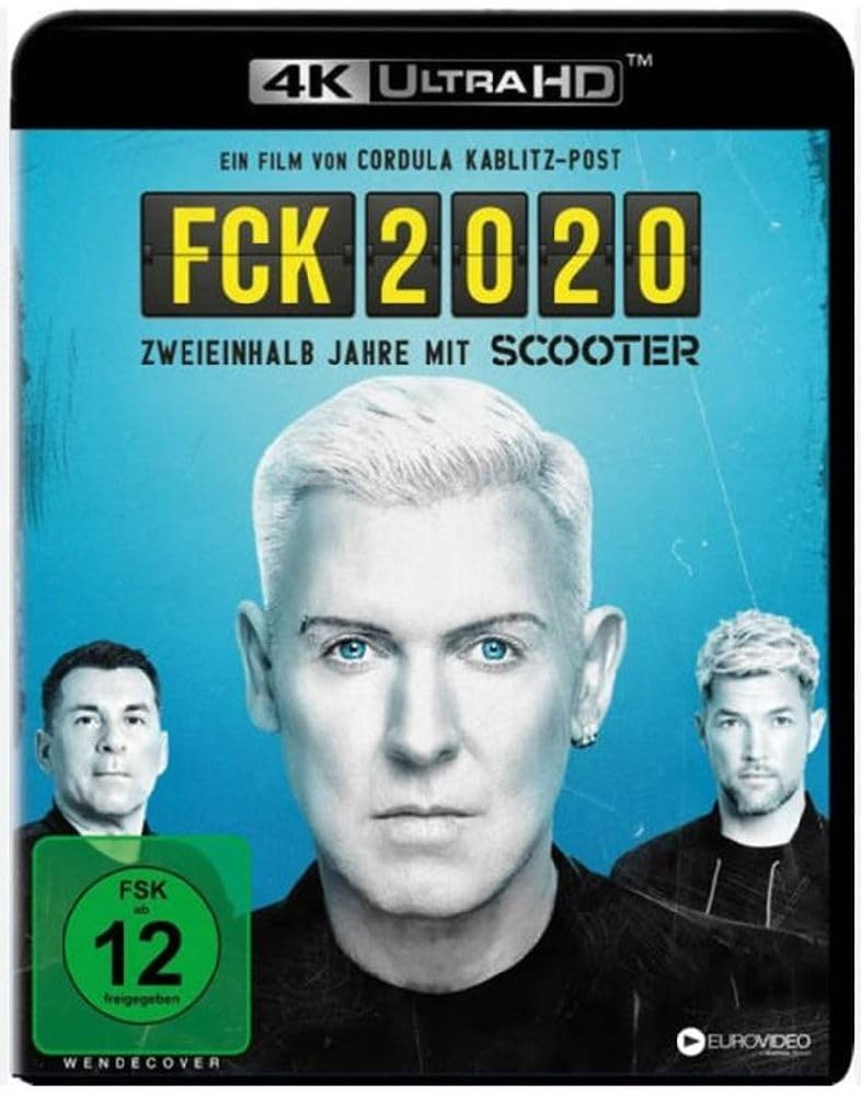 FCK 2020 - Zweieinhalb Jahre mit Scooter (+ Blu-ray