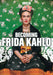 Becoming Frida Kahlo