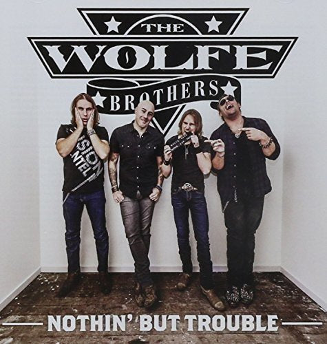 Nothin' But Trouble