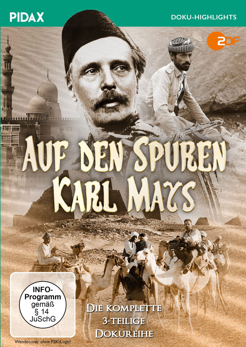Auf den Spuren Karl Mays / Die komplette 3-teilige Dokureihe über die Schauplätze aus Karl Mays Erzählungen (Pidax Doku-Highlights