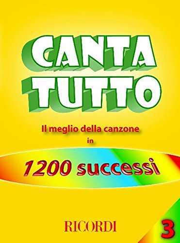 Canta Tutto Il Meglio Della Canzone In 1200 Successi