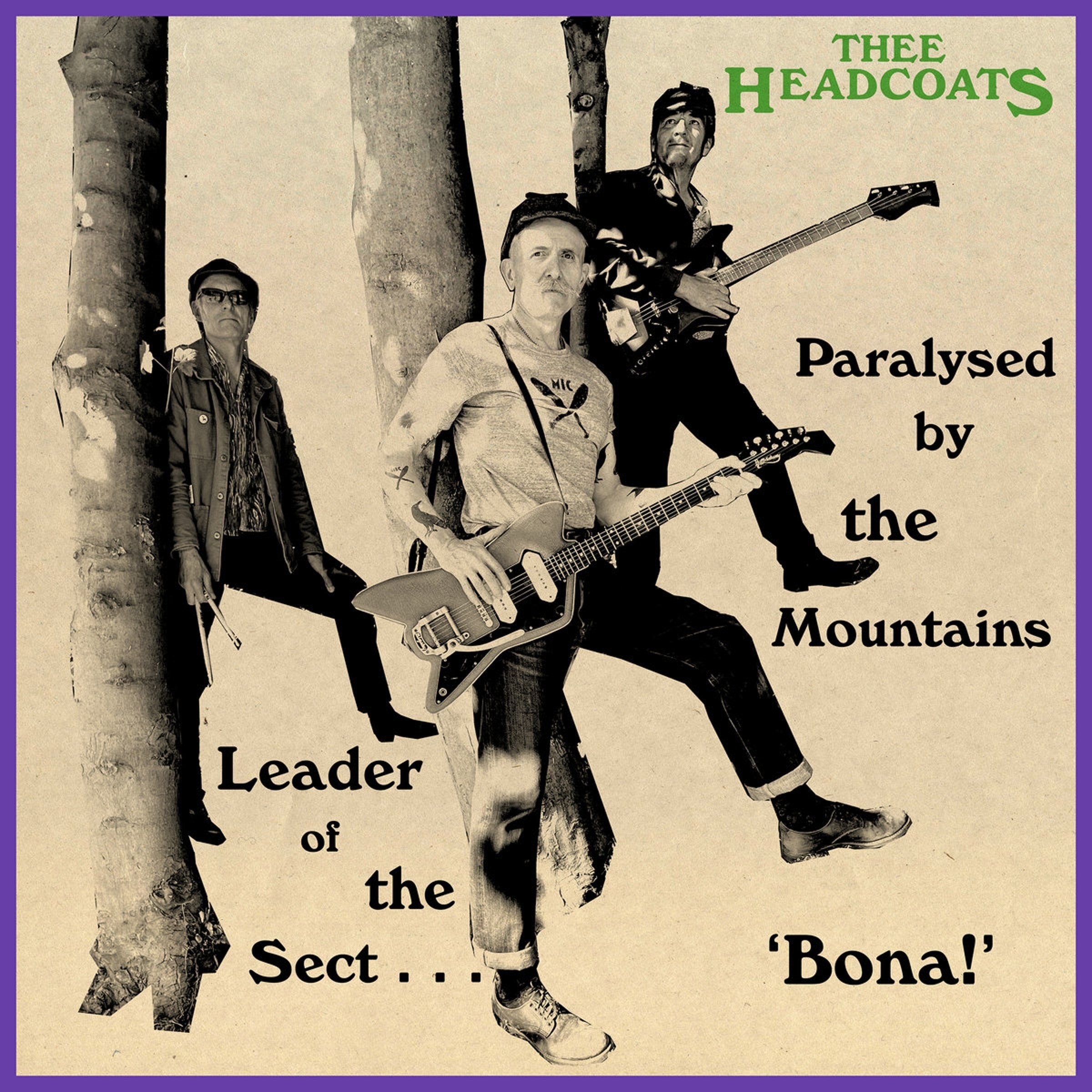Leader of the Sect 'Bona!'/Paralysed By the Mountains