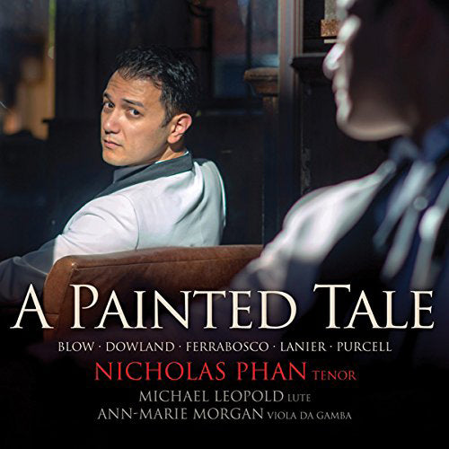 Nicholas Phan: A Painted Tale