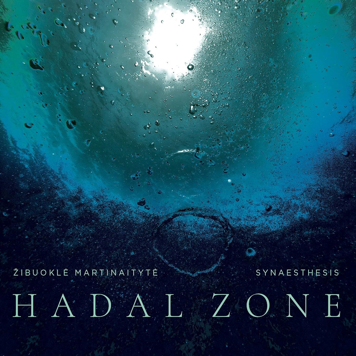 Zibuokle Martinaityte: Hadal Zone