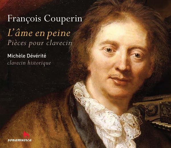 Ame en Peine/Pieces pour Clavecin