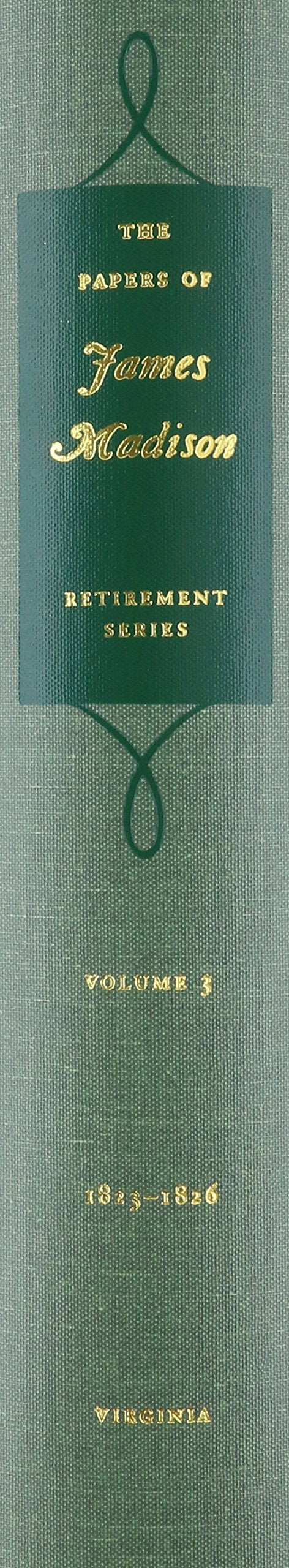 The Papers of James Madison Volume 3