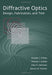 Diffractive Optics: Design, Fabrication, and Test
