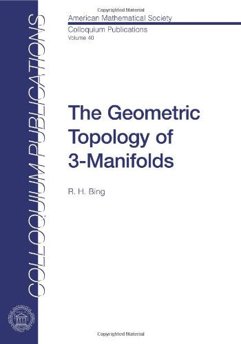 The Geometric Topology of 3-Manifolds