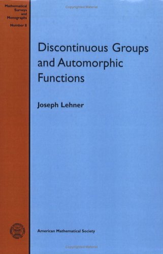 Discontinuous Groups and Automorphic Functions