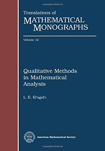Qualitative Methods in Mathematical Analysis