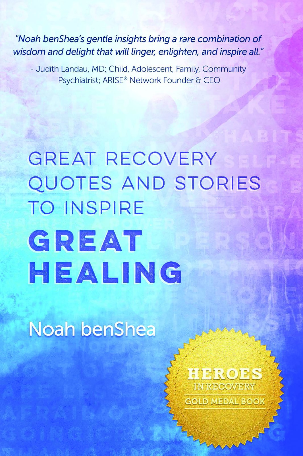 Great Recovery Quotes and Stories to Inspire Great Healing