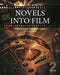 Novels Into Film: Adaptations & Interpretation (Volume Two)