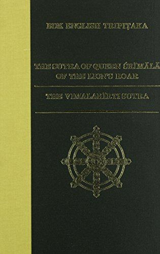 The Sutra of Queen Srimala of the Lion's Roar: AND The Vimalakirti Sutra (BDK English Tripitaka Translation): 20 (BDK English Tripitaka Series