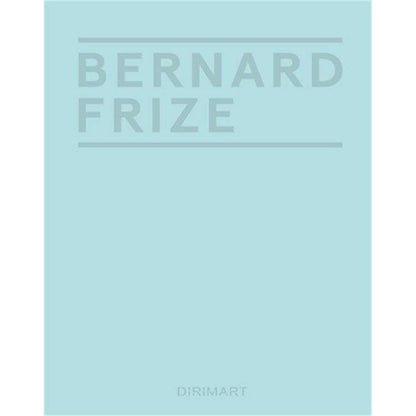 Bernard Frize: Togetherless