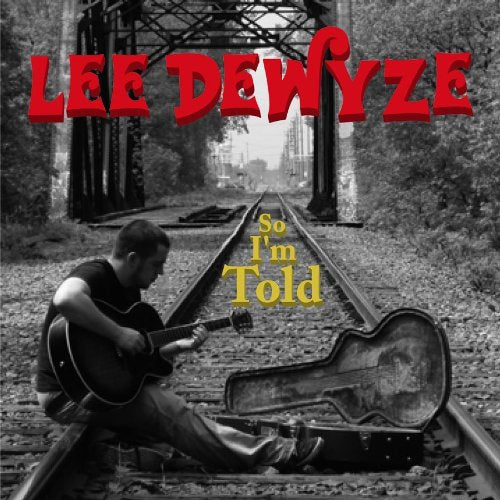 Lee Dewyze-So I`M Told