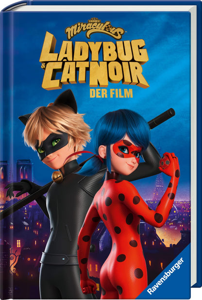 Miraculous: Ladybug und Cat Noir - Das Buch zum Film