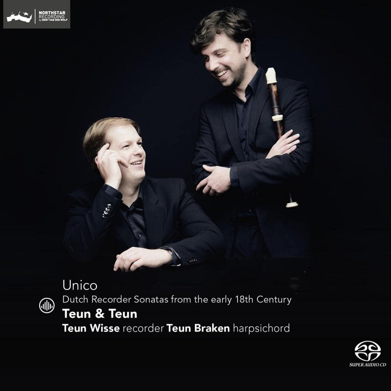 Unico: Dutch Recorder Sonatas from the Early 18th Century