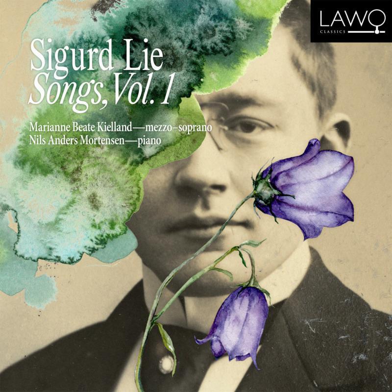 Sigurd Lie: Songs - Volume 1