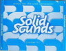 Solid Sounds (Format 10)