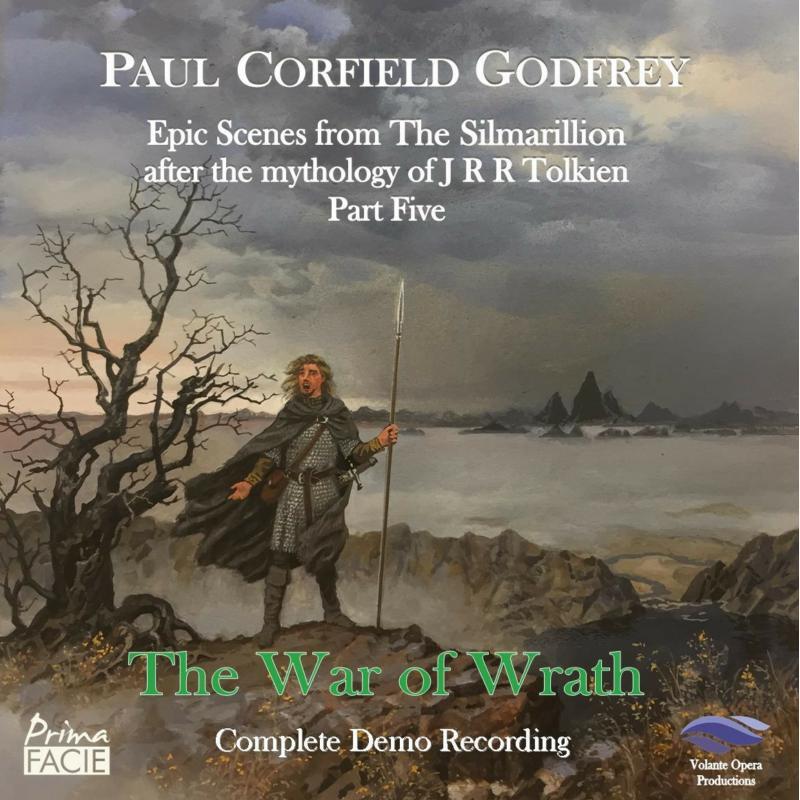 Paul Corfield Godfrey: The War of Wrath: Complete Demo Recording