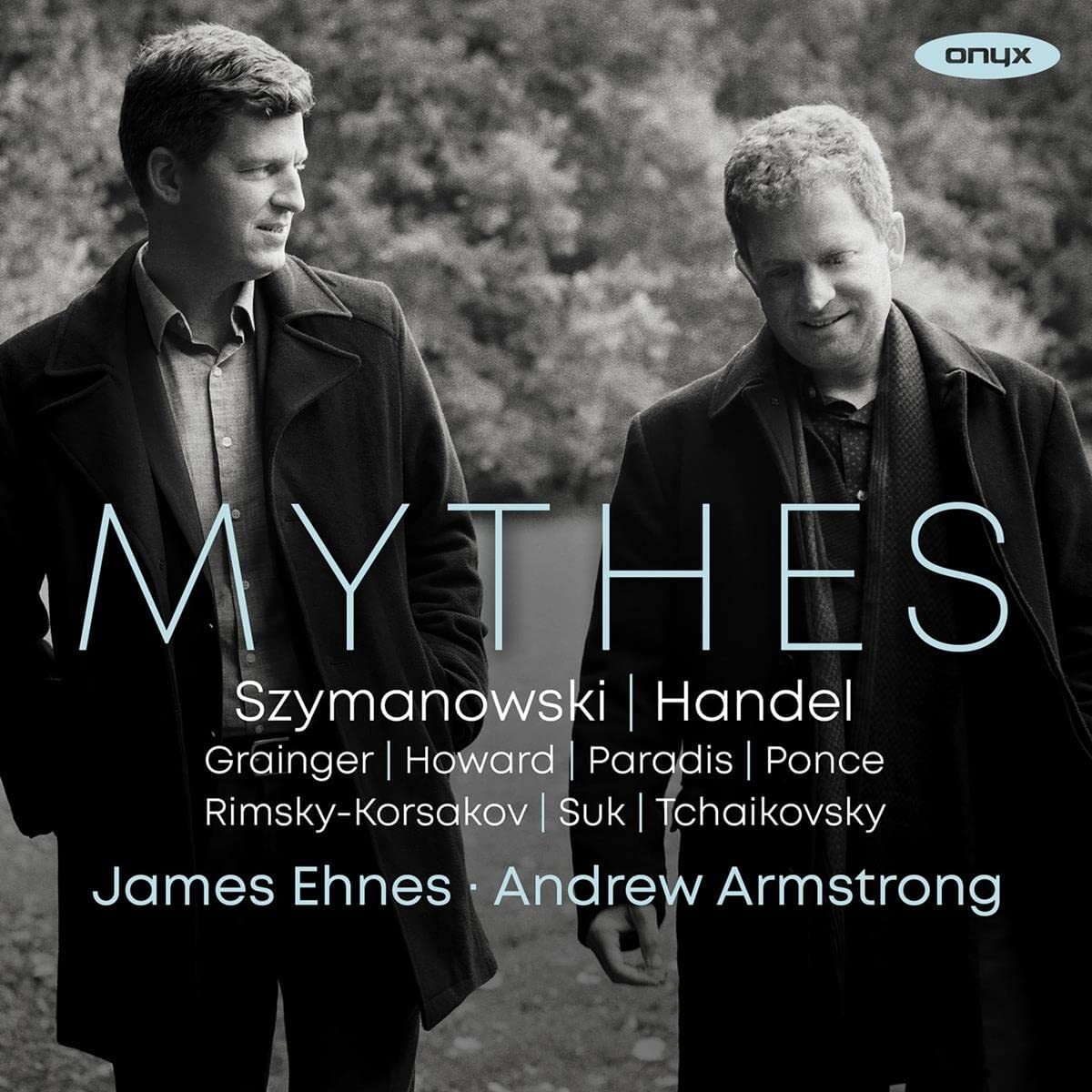 James Ehnes/Andrew Armstrong: Mythes
