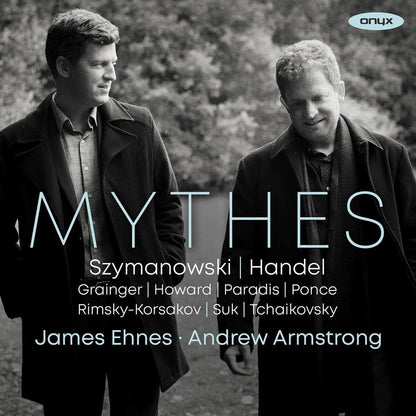 James Ehnes/Andrew Armstrong: Mythes