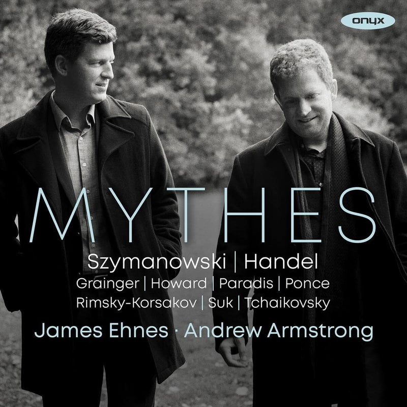James Ehnes/Andrew Armstrong: Mythes